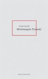 Michelangelo Deutsch!